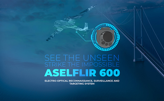 ASELFLIR 600: Redefining Electro-Optical Superiority at High Altitude - ASELSAN