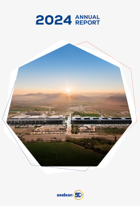 2024 ASELSAN Annual Report - ASELSAN