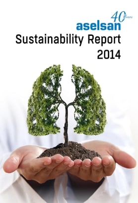 ASELSAN Sustainability Report 2014 - ASELSAN